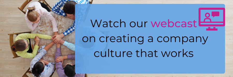Watch our website about creating company culture